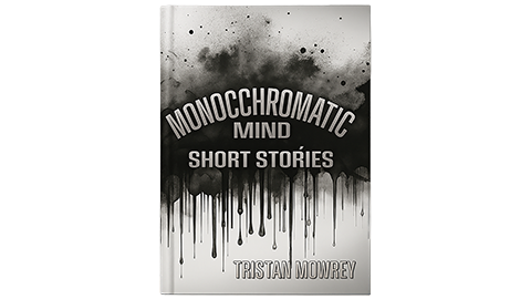 Monochromatic Mind Book By Tristan Mowrey